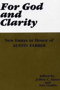Produktbild: For God and Clarity: New Essays in Honor of Austin Farrer