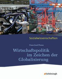 Produktbild: Wirtschaftspolitik im Zeichen der Globalisierung