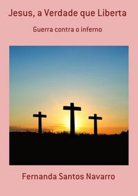 Produktbild: Jesus, A Verdade Que Liberta