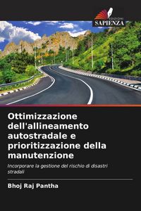 Produktbild: Ottimizzazione dell'allineamento autostradale e prioritizzazione della manutenzione