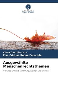 Produktbild: Ausgew&auml;hlte Menschenrechtsthemen