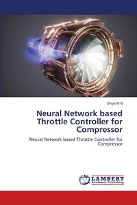 Produktbild: Neural Network based Throttle Controller for Compressor