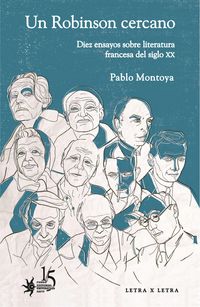 Produktbild: Un Robinson cercano. Diez ensayos sobre literatura francesa del siglo XX