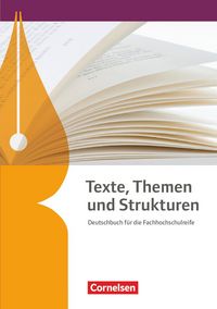 Produktbild: Texte, Themen und Strukturen - Fachhochschulreife Neubearbeitung