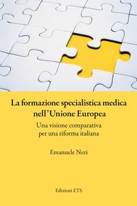 Produktbild: La formazione specialistica medica nell'Unione Europea