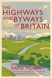 Produktbild: The Highways and Byways of Britain