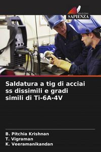 Produktbild: Saldatura a tig di acciai ss dissimili e gradi simili di Ti-6A-4V