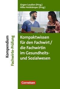 Produktbild: Kompaktwissen f&uuml;r den/die Fachwirt/-in im Gesundheits- und Sozialwesen