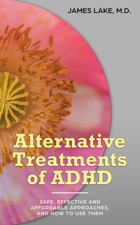 Produktbild: Attention-deficit Hyperactivity Disorder (ADHD): The Integrative Mental Health Solution