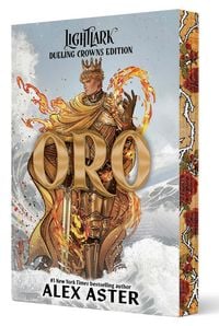 Produktbild: Oro: Dueling Crowns Edition (A Lightlark Saga Deluxe Companion Book)
