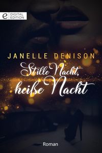 Produktbild: Stille Nacht, hei&szlig;e Nacht