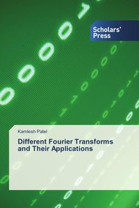 Produktbild: Different Fourier Transforms and Their Applications