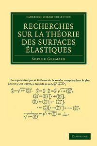 Produktbild: Recherches Sur La Theorie Des Surfaces Elastiques