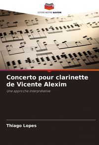 Produktbild: Concerto pour clarinette de Vicente Alexim