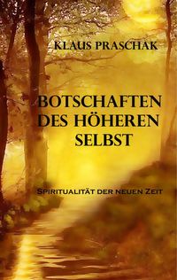 Produktbild: Botschaften des h&ouml;heren Selbst