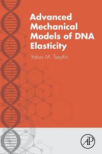 Produktbild: Advanced Mechanical Models of DNA Elasticity