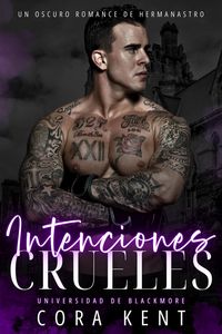 Produktbild: Intenciones Crueles (Universidad De Blackmore, #1)