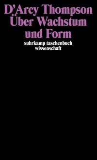 Bild vom Artikel Über Wachstum und Form vom Autor D'Arcy Wentworth Thompson