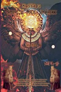 Produktbild: Kassapu- Grimoire de Magie Sumerienne