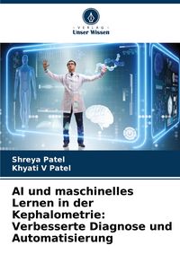 Produktbild: AI und maschinelles Lernen in der Kephalometrie: Verbesserte Diagnose und Automatisierung