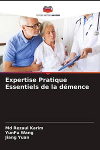Produktbild: Expertise Pratique Essentiels de la d&eacute;mence
