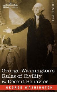 Bild vom Artikel George Washington's Rules of Civility vom Autor George Washington