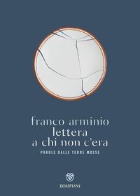 Produktbild: Lettera a chi non c'era. Parole dalle terre mosse