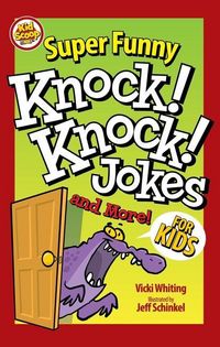 Produktbild: Super Funny Knock-Knock Jokes and More for Kids