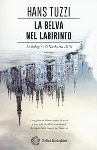 Produktbild: La belva nel labirinto. Le indagini di Norberto Melis