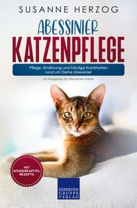 Produktbild: Abessinier Katzenpflege - Pflege, Ern&auml;hrung und h&auml;ufige Krankheiten rund um Deine Abessinier