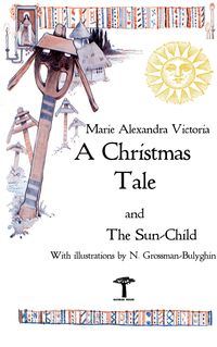 Bild vom Artikel A Christmas Tale vom Autor Marie Alexandra Victoria