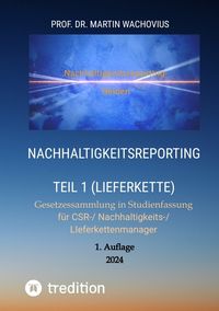 Produktbild: Nachhaltigkeitsreporting Teil 1 (Lieferkette)