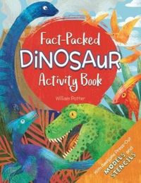 Produktbild: Potter, W: Fact-Packed Dinosaur Activity Book
