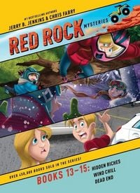Produktbild: Red Rock Mysteries 3-Pack Books 13-15: Hidden Riches / Wind Chill / Dead End