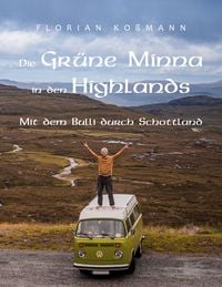 Produktbild: Die Gr&uuml;ne Minna in den Highlands