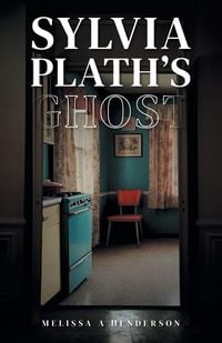Produktbild: Sylvia Plath's Ghost