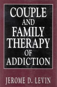 Produktbild: Couple and Family Therapy of Addiction