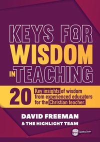 Produktbild: Freeman, D: Keys for Wisdom in Teaching