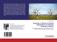 Produktbild: Towards a Theory of Social Adaptation to Climate Change in Africa