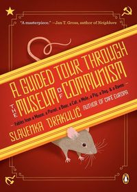 Produktbild: A Guided Tour Through the Museum of Communism