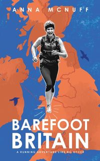 Bild vom Artikel Barefoot Britain vom Autor Anna McNuff