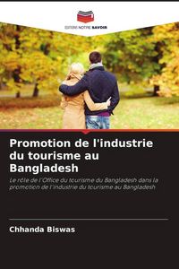 Produktbild: Promotion de l'industrie du tourisme au Bangladesh