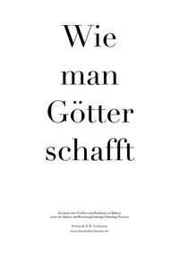 Produktbild: Wie man G&ouml;tter schafft: Kreation einer Toolbox zum Branding von Marken sowie zur Analyse und Bewertung bisheriger Branding-Prozesse