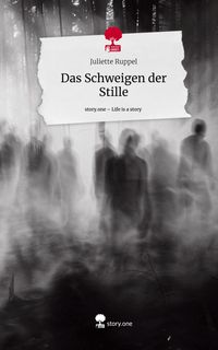 Produktbild: Das Schweigen der Stille. Life is a Story - story.one