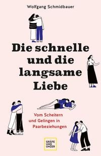 Produktbild: Die schnelle und die langsame Liebe