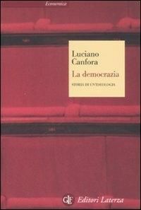 Produktbild: La democrazia. Storia di un'ideologia