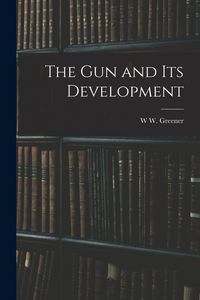 Produktbild: The gun and its Development