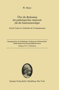 Produktbild: &Uuml;ber die Bedeutung der pathologischen Anatomie f&uuml;r die Gastroenterologie