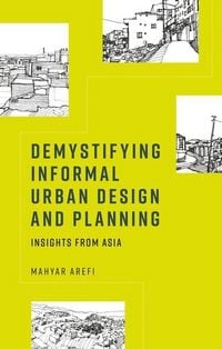 Produktbild: Demystifying informal urban design and planning