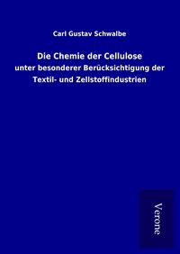 Produktbild: Die Chemie der Cellulose